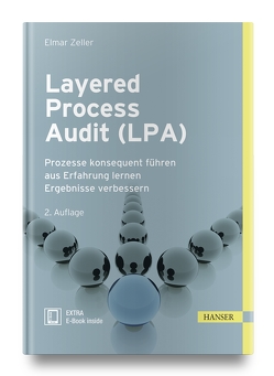 Layered Process Audit (LPA) von Zeller,  Elmar