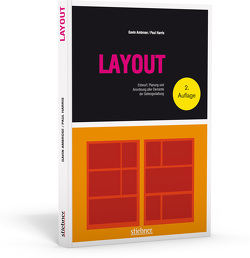 Layout – Entwurf, Planung und Anordnung aller Elemente der Seitengestaltung von Ambrose,  Gavin, Harris,  Paul