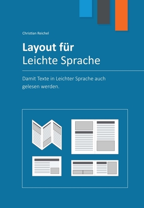 Layout für Leichte Sprache von Reichel,  Christian