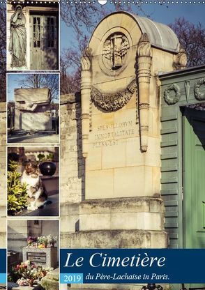 Le Cimetière du Père-Lachaise in Paris (Wandkalender 2019 DIN A2 hoch) von Creutzburg,  Jürgen