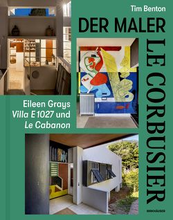 Le Corbusier – Der Maler von Benton,  Tim