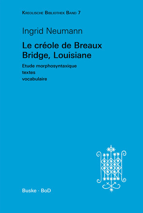 Le créole de Breaux Bridge, Louisiane von Neumann,  Ingrid