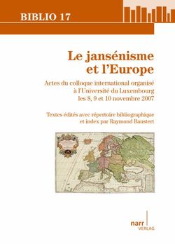 Le jansénisme et l‘ Europe von Baustert,  Raymond