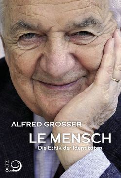 Le Mensch von Grosser,  Alfred