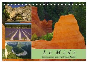 Le Midi – Impressionen aus Frankreichs Süden (Tischkalender 2024 DIN A5 quer), CALVENDO Monatskalender von Grau,  Anke