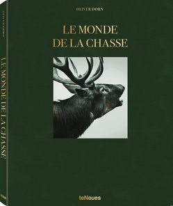 Le Monde de la Chasse, French version von Dorn,  Oliver