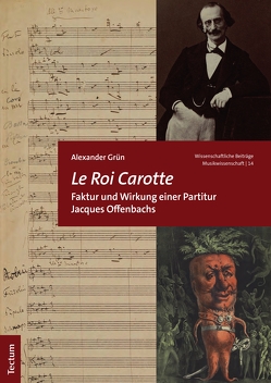 „Le Roi Carotte“ von Grün,  Alexander