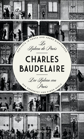 Le Spleen de Paris – Der Spleen von Paris von Baudelaire,  Charles, Werle,  Simon