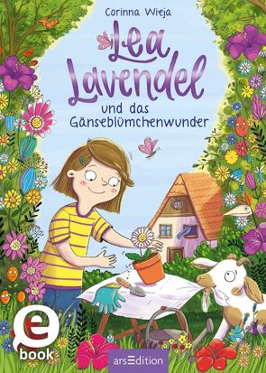 Lea Lavendel und das Gänseblümchenwunder (Lea Lavendel 1) von Rath,  Tessa, Wieja,  Corinna