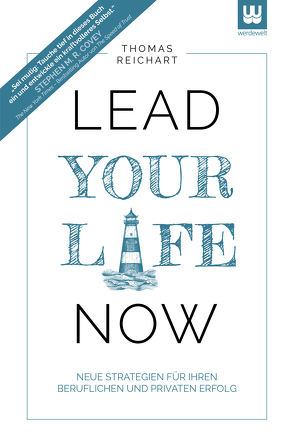 Lead Your Life NOW von Reichart,  Thomas