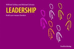 Leadership von Schley,  Wilfried, Schratz,  Michael