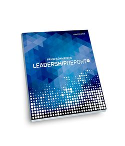 Leadership Report 2016 von Franz,  Kühmayer