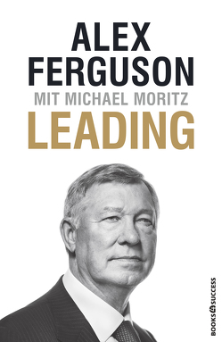 Leading von Ferguson,  Alex, Moritz,  Michael