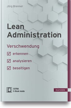 Lean Administration von Brenner,  Jörg, Matyas,  Kurt