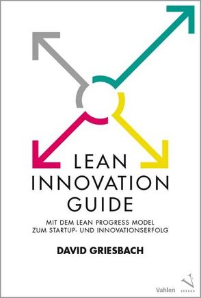 Lean Innovation Guide von Griesbach,  David