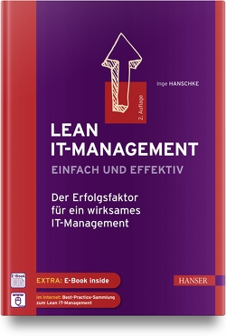 Lean IT-Management – einfach und effektiv von Hanschke,  Inge