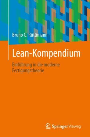 Lean-Kompendium von Rüttimann,  Bruno G.