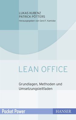 Lean Office von Kamiske,  Gerd F., Kubenz,  Lukas, Pötters,  Patrick