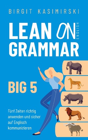Lean on English Grammar Big 5 von Kasimirski,  Birgit