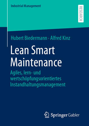 Lean Smart Maintenance von Biedermann,  Hubert, Kinz,  Alfred