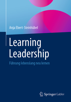 Learning Leadership von Ebert-Steinhübel,  Anja