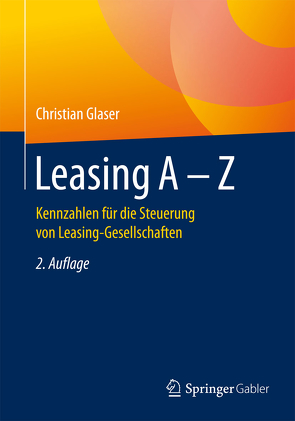 Leasing A – Z von Glaser,  Christian