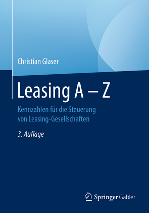 Leasing A – Z von Glaser,  Christian