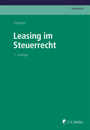 Leasing im Steuerrecht von Tonner,  Norbert