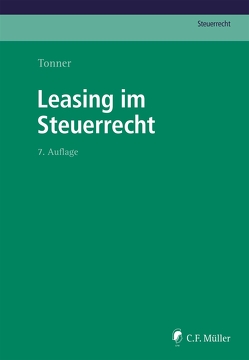 Leasing im Steuerrecht von Tonner, Tonner,  Norbert
