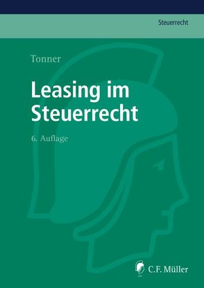 Leasing im Steuerrecht von Tonner,  Norbert