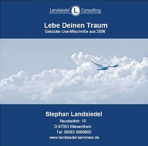 Lebe Deinen Traum von Landsiedel,  Stephan