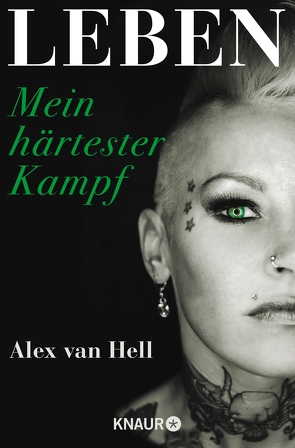 Leben von Hell,  Alex van, Lütjens,  Christian