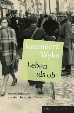 Leben als ob von Wyka,  Kazimierz