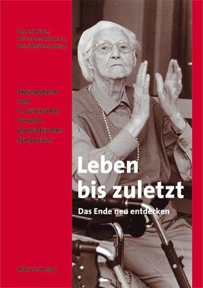 Leben bis zuletzt von Kuhlmann,  Heinz P, Meißnest,  Bernd, Nübel,  Gerhard