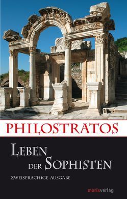 Leben der Sophisten von Brodersen,  Kai, Philostratos