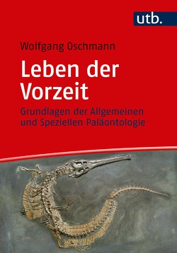 Leben der Vorzeit von Oschmann,  Wolfgang