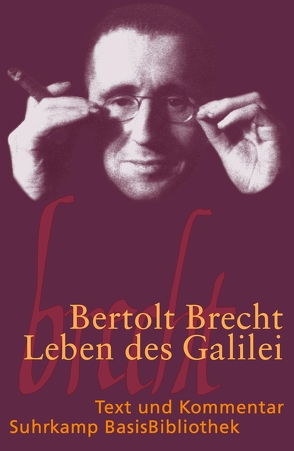 Leben des Galilei von Brecht,  Bertolt, Wöhrle,  Dieter