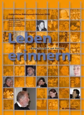 Leben erinnern von Arand,  Annette, Dahlemann,  Petra, Münchmeier,  Anne, Sautter,  Sabine, Wimmer-Billeter,  Karin