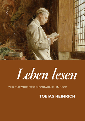 Leben lesen von Heinrich,  Tobias