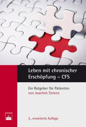 Leben mit chronischer Erschöpfung – CFS von Strienz,  J.