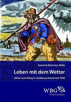 Leben mit dem Wetter von Kiermayr-Bühn,  Susanne