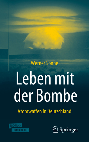 Leben mit der Bombe von Sonne,  Werner