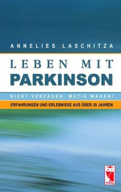Leben mit Parkinson von Laschitza,  Annelies