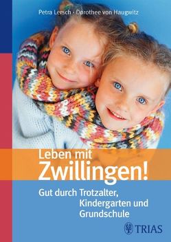 Leben mit Zwillingen! von Lersch,  Petra, von Haugwitz,  Dorothee