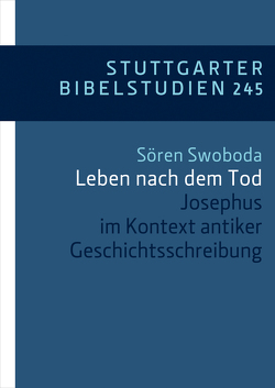 Leben nach dem Tod von Swoboda,  Sören