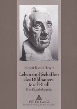 Leben und Schaffen des Bildhauers Josef Riedl von Riedl,  Leopoldine