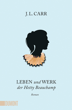 Leben und Werk der Hetty Beauchamp von Carr,  J.L., Köpfer,  Monika