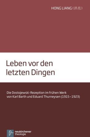 Leben vor den letzten Dingen von Liang,  Hong, Moltmann,  Jürgen