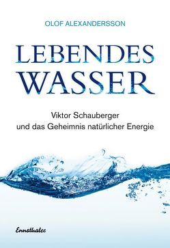 Lebendes Wasser von Alexandersson,  Olof