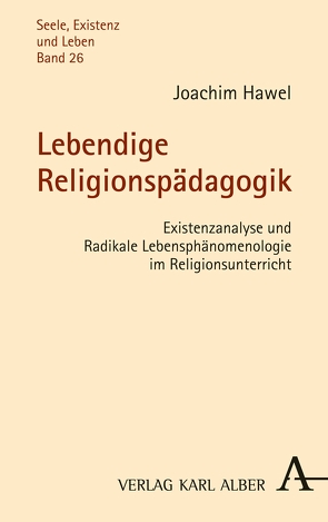Lebendige Religionspädagogik von Hawel,  Joachim